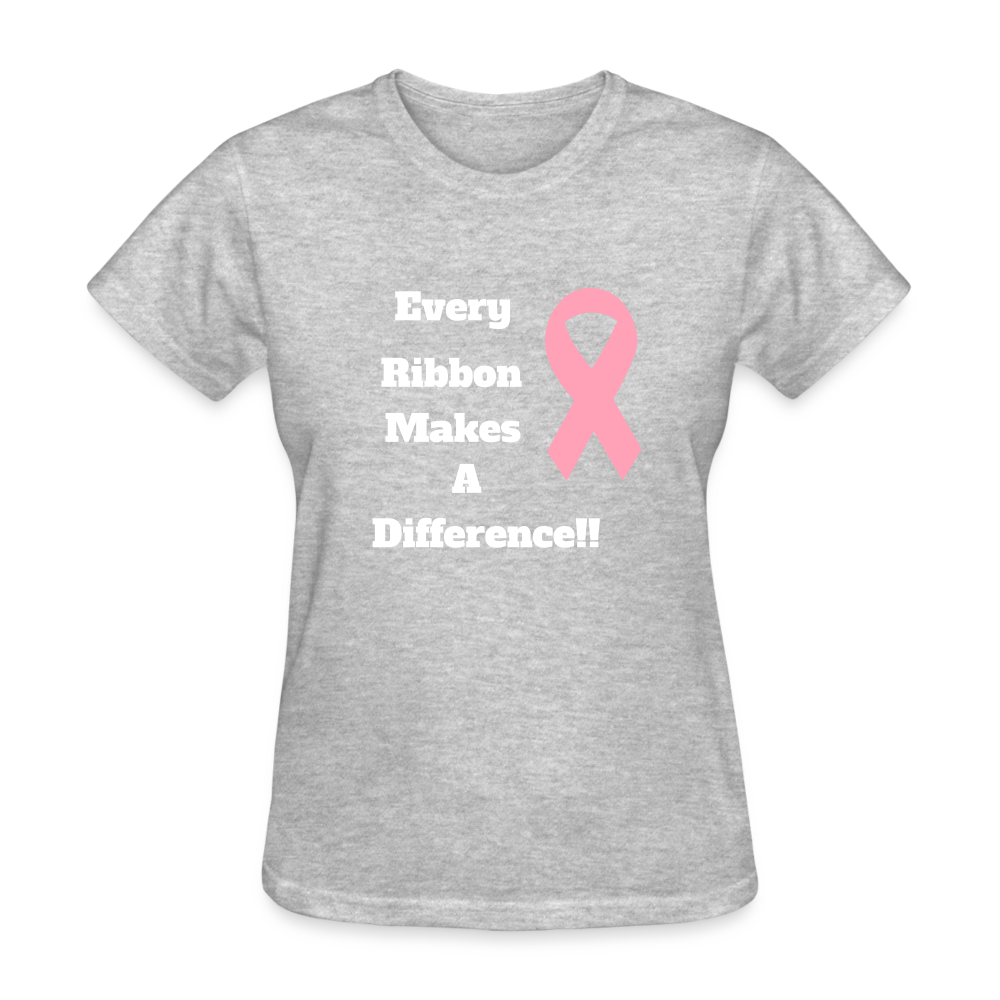 Every Ribbon Makes A Difference T-Shirt Women's T-Shirt - heather gray