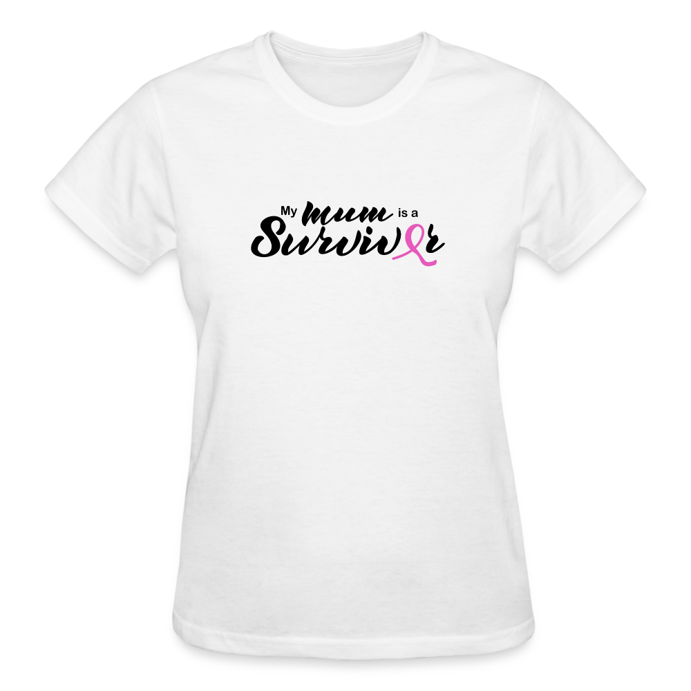 My Mum is a Survivor Women's T- Shirt - white