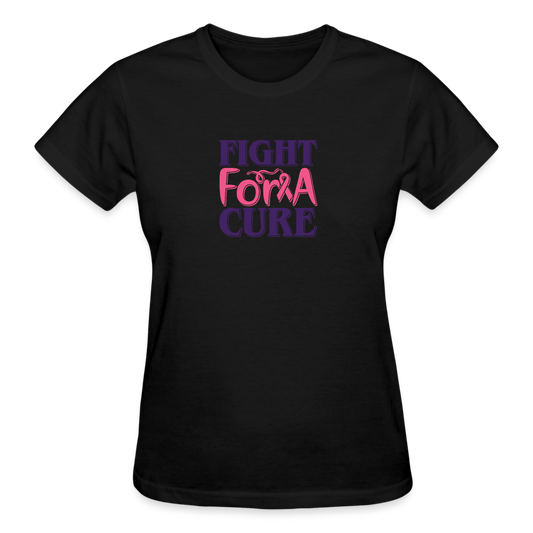 Fight For A Cure Women's  T- Shirt - black